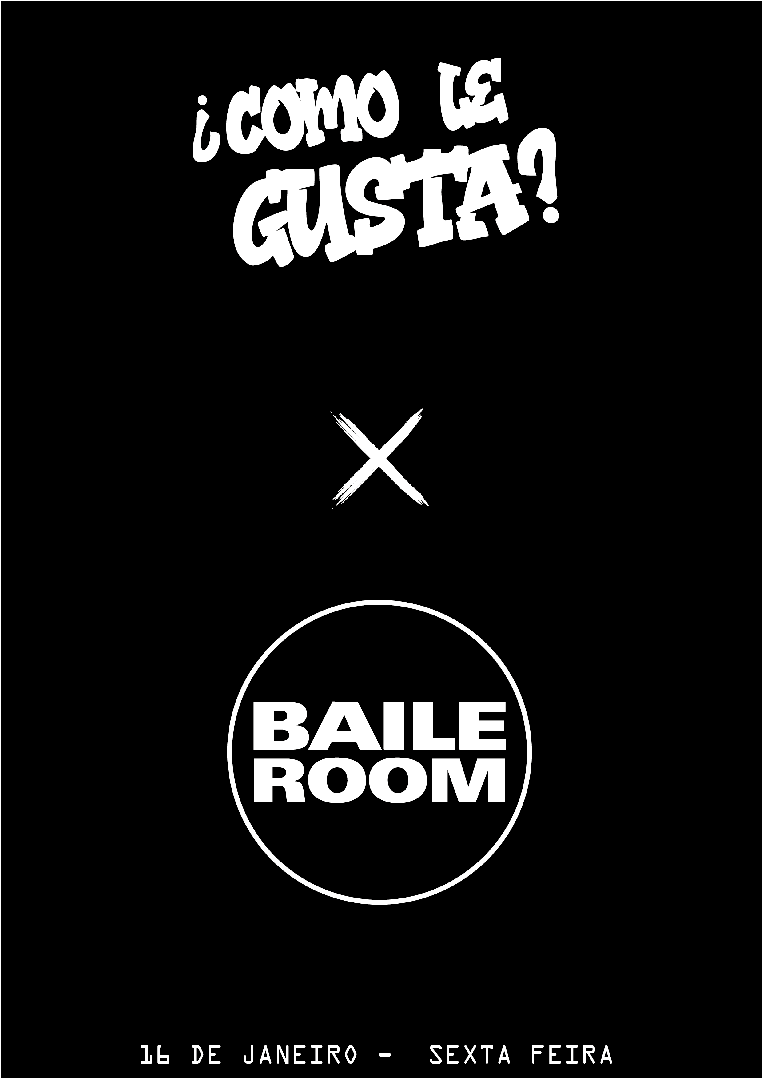 Como le Gusta convida BAILE ROOM